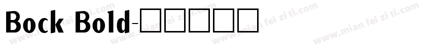 Bock Bold字体转换